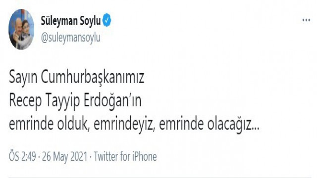 Bakan Soylu: Sayın Cumhurbaşkanımız Recep Tayyip Erdoğanın emrinde olduk, emrindeyiz, emrinde olacağız.