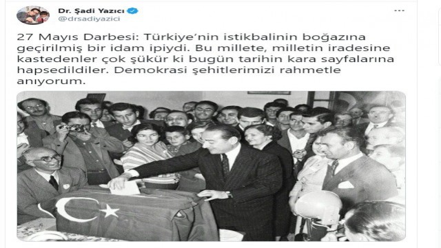 Başkan Yazıcıdan 27 Mayıs mesajı, “Türkiyenin istikbalinin boğazına geçirilmiş bir idam ipi idi”