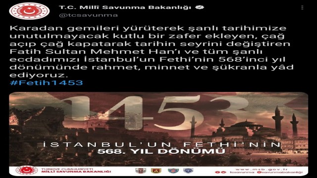 MSBden İstanbulun fethinin yıl dönümüyle ilgili paylaşım