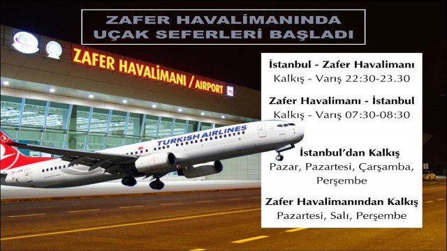Zafer Havalimanında uçak seferleri başladı