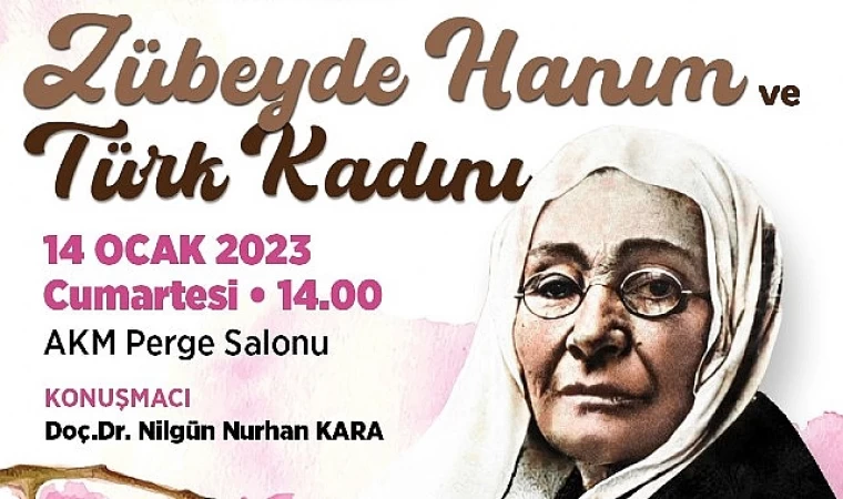 Antalya Büyükşehir Belediyesi Zübeyde Hanım’ı anıyor