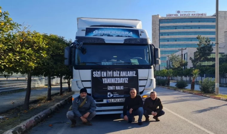İzmit’in yardım tırları Hatay Dörtyol’da