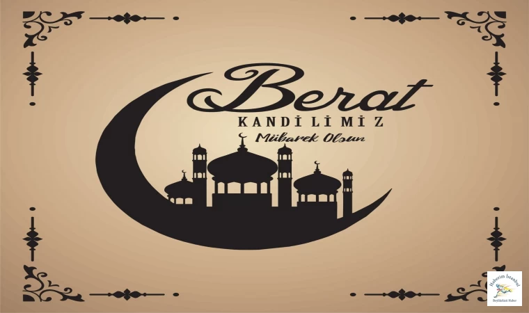 Berat Kandilimiz mübarek olsun