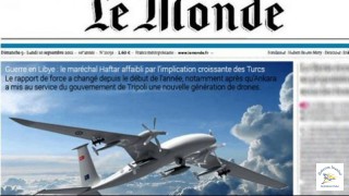 SİHA'larla İlgili Ünlü Fransız Gazetesi Ne Yazdı?