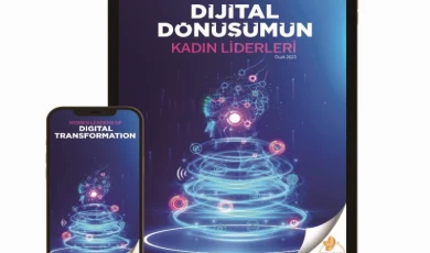 Dijital dönüşümde geleceğe kadınlar yön verecek