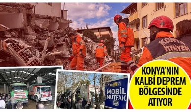 Konya’nın Kalbi Deprem Bölgesinde Atıyor