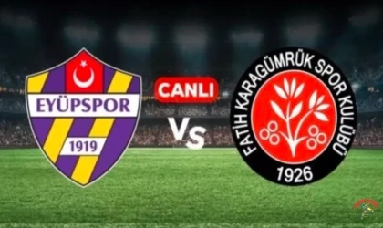 Eyüpspor Gençlerbirliği maçı canlı nereden izlenir? Eyüpspor Gençlerbirliği hangi kanalda?