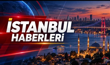 İstanbul haberleri