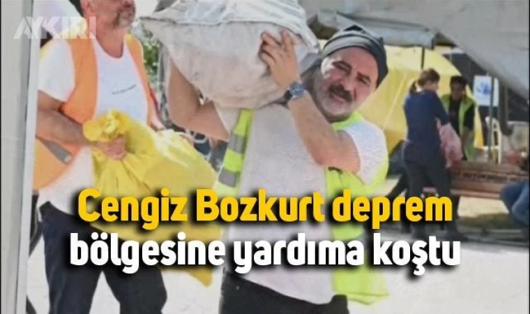 Usta oyuncu Cengiz Bozkurt'un, günlerdir deprem bölgesinde vatandaşların yardımına koştuğu ortaya çı